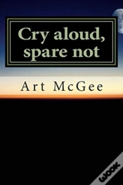 Capa do artigo Cry Aloud, Spare Not