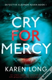 Capa do artigo Cry For Mercy: An Utterly Addictive Crim