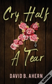 Capa do artigo Cry Half A Tear