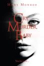 Cry Murder, Baby - Preview