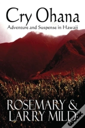 Cry Ohana, Adventure And Suspense In Hawaii