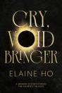 Cry, Voidbringer - Preview
