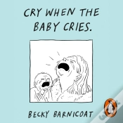 Capa do artigo Cry When The Baby Cries