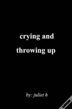 Capa do artigo Crying And Throwing Up