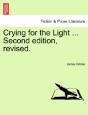 Crying For The Light ... Second Edition, - Preview