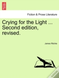 Capa do artigo Crying For The Light ... Second Edition,