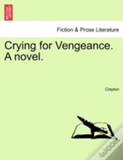 Capa do artigo Crying For Vengeance. A Novel.