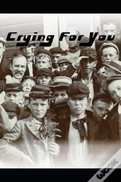 Crying For You
