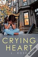 Crying Heart