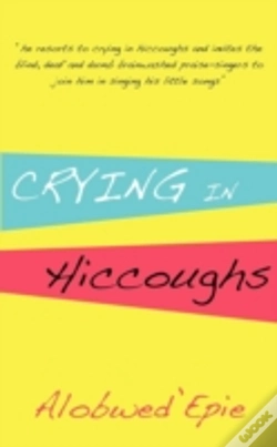 Capa do artigo Crying In Hiccoughs
