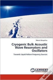 Capa do artigo Cryogenic Bulk Acoustic Wave Resonators And Oscillators