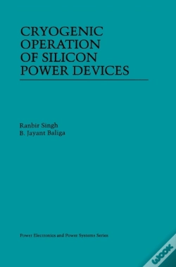 Capa do artigo Cryogenic Operation Of Silicon Power Devices