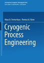 Cryogenic Process Engineering - Preview