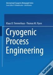 Cryogenic Process Engineering
