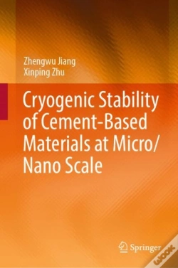 Capa do artigo Cryogenic Stability Of Cement-Based Materials At Micro/Nano Scale