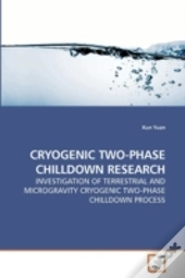 Cryogenic Two-Phase Chilldown Research
