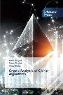 Crypto Analysis Of Cipher Algorithms