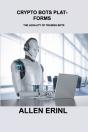 Crypto Bots Platforms - Preview