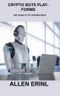 Crypto Bots Platforms - Preview