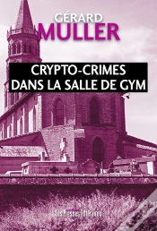 Capa do artigo Crypto-Crimes Dans La Salle De Gym