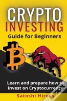 Crypto Investing Guide For Beginners