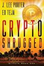 Crypto Shrugged - Preview
