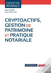 Capa do artigo Cryptoactifs, Gestion De Patrimoine Et Pratique Notariale