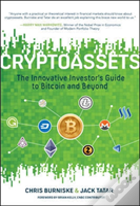 Cryptoassets: The Innovative Investor'S Guide To Bitcoin And Beyond