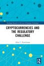 Cryptocurrencies And The Regulatory Challenge - Preview