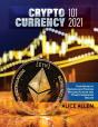 Cryptocurrency 101 2021 - Preview