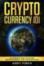 Cryptocurrency 101: An Introduction To B - Preview