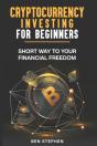 Cryptocurrency Investing For Beginners - Preview