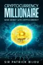 Cryptocurrency Millionaire - Preview
