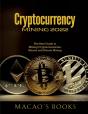 Cryptocurrency Mining 2022 - Preview