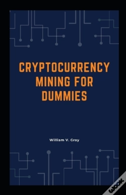 Capa do artigo Cryptocurrency Mining For Dummies