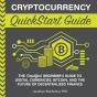 Cryptocurrency Quickstart Guide - Preview