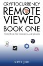 Cryptocurrency Remote Viewed: Book One - Preview