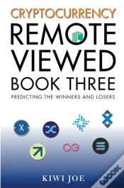 Capa do artigo Cryptocurrency Remote Viewed: Book Three