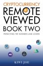 Cryptocurrency Remote Viewed: Book Two - Preview