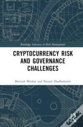 Cryptocurrency Risk And Governance Challenges