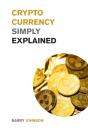 Cryptocurrency Simply Explained! - Preview