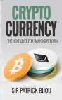 Cryptocurrency, The Next Level For Banking Reform: The Next Level For Banking Reform - Preview