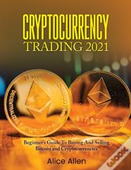 Cryptocurrency Trading 2021