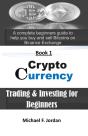 Cryptocurrency Trading & Investing For Beginners - Preview