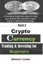 Cryptocurrency Trading & Investing For Beginners - Preview