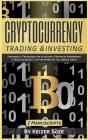 Cryptocurrency Trading & Investing - Preview