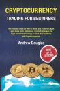 Cryptocurrency Trading For Beginners - Preview