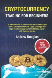 Cryptocurrency Trading For Beginners