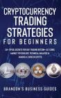 Cryptocurrency Trading Strategies For Beginners - Preview