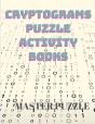 Cryptograms Puzzle Activity Books - Large Print Puzzles To Sharpen Your Mind - Preview